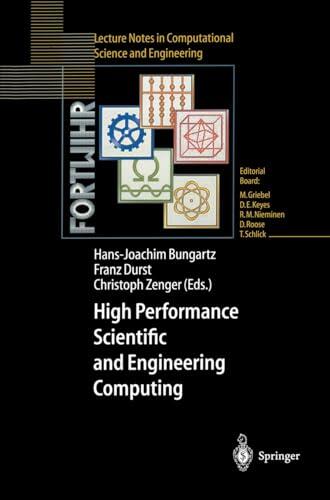 High Performance Scientific and Engineering Computing: Proceedings of the International FORTWIHR Conference on HPSEC, Munich, March 16-18, 1998