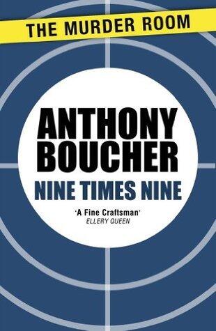 Nine Times Nine