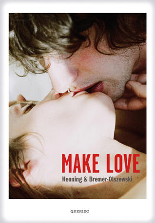Make Love: Een Voorlichtingsboek