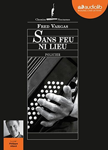 Sans feu ni lieu : Livre audio 1 CD MP3 - audiobook - livre audio