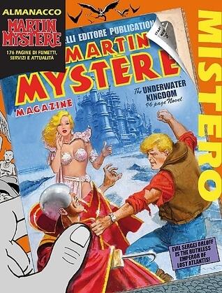 Almanacco del Mistero 2014 - Martin Mystère: L'impero sottomarino