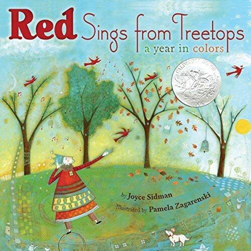 Red Sings from Treetops: A Caldecott Honor Award Winner