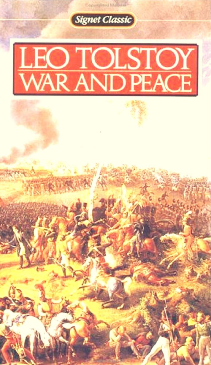War and Peace ( Signet Classics ):