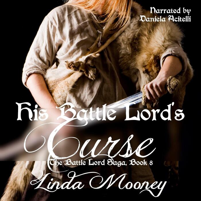 His Battle Lord's Curse: The Battle Lord Saga, Book 8