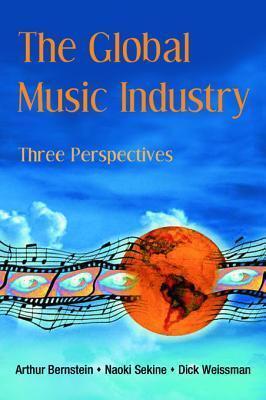 The Global Music Industry: Three Perspectives