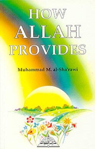 How Allah Provides