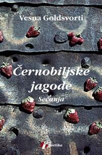 Černobiljske jagode: Sećanja