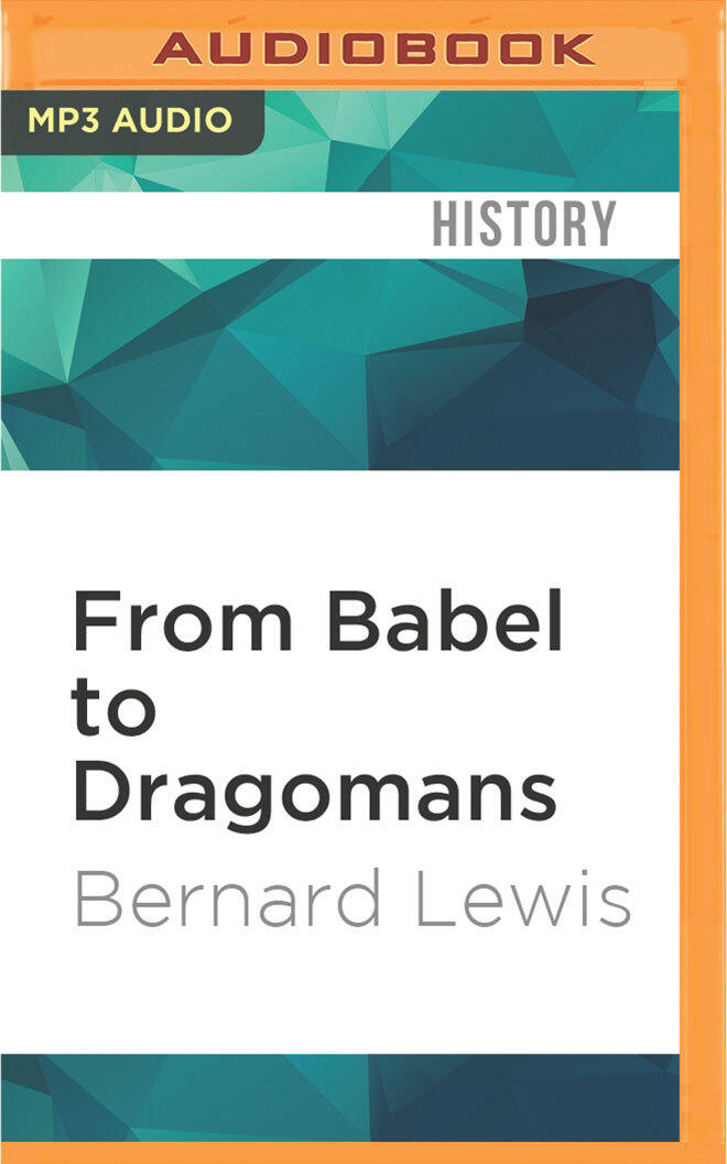 From Babel to Dragomans