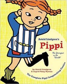 Pippi Longstocking: The Strongest in the World!