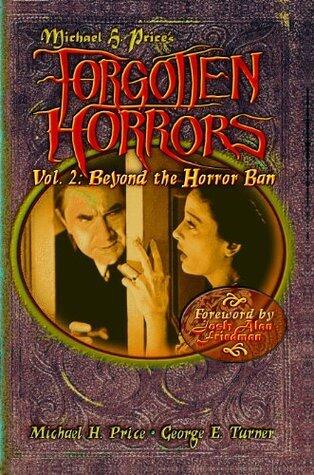 Forgotten Horrors Vol. 2: Beyond the Horror Ban