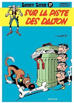 Lucky Luke - Tome 17 - Sur la piste des Dalton (Lucky Luke (French version))