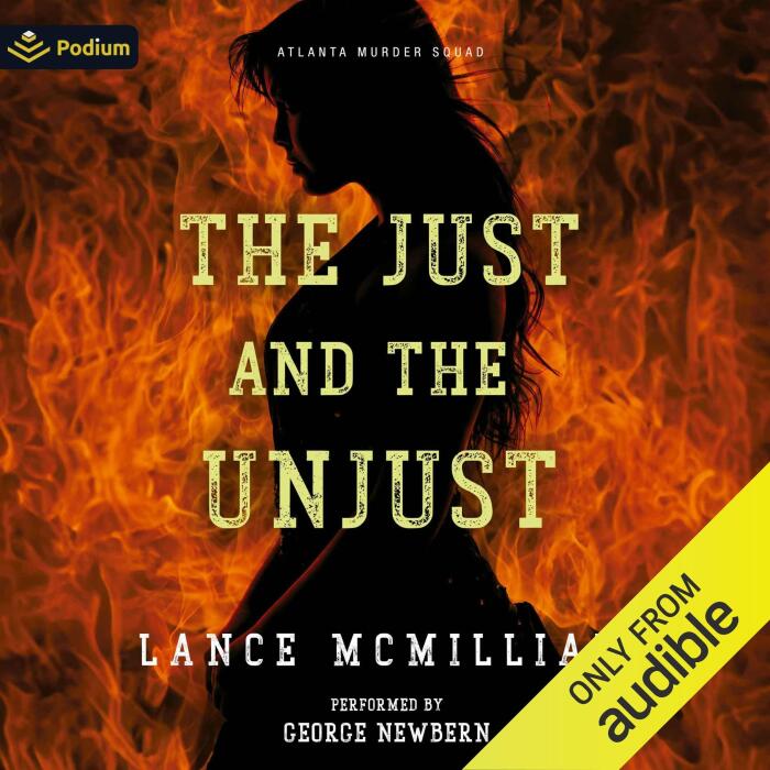 The Just and the Unjust: Atlanta Murder Squad, Book 5