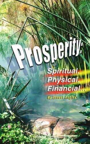 Prosperity: Spiritual, Physical, Financial