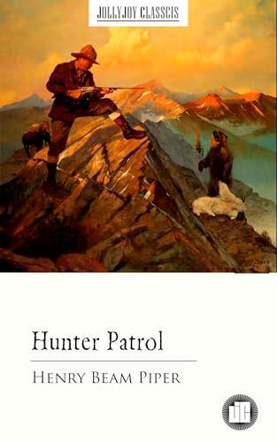 Hunter Patrol