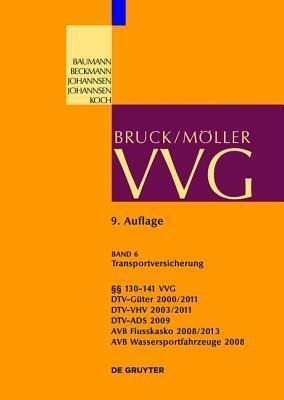 Transportversicherung �� 130-141: Teilband 1: �� 130-141; Dtv-G�ter 2000/2011