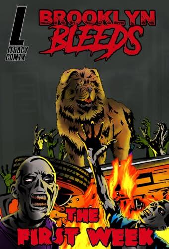 Brooklyn Bleeds: The First Week