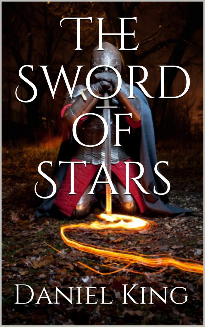 The Sword of Stars: Book one of the Knight and Smith Saga