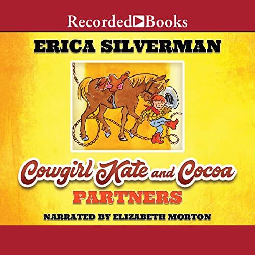 Cowgirl Kate and Cocoa: Partners