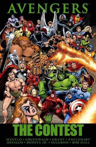Avengers: The Contest (Marvel Premiere Classic) by Mantlo, Bill, Gruenwald, Mark, Grant, Steven, Englehart, Ste (2010) Hardcover