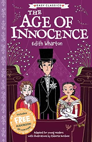 The Age of Innocence (Easy Classics) (The American Classics Children's Collection