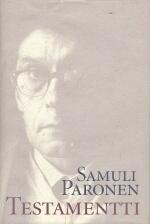 Testamentti: Mietteitä