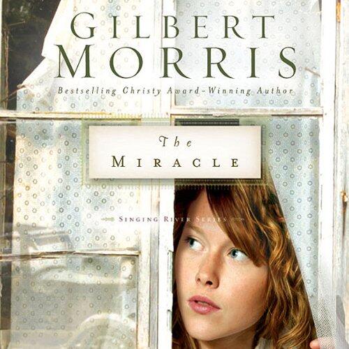 The Miracle: Singing River, Book 3