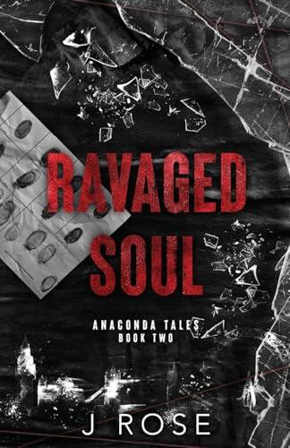 Ravaged Soul: A Dark Reverse Harem Romance