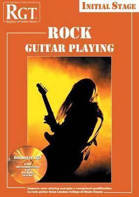 Rock Guitar Playing, Initial Stage