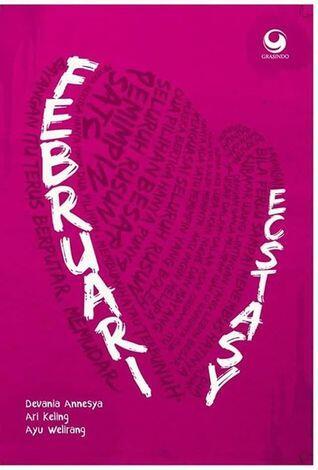 Februari: Ecstasy