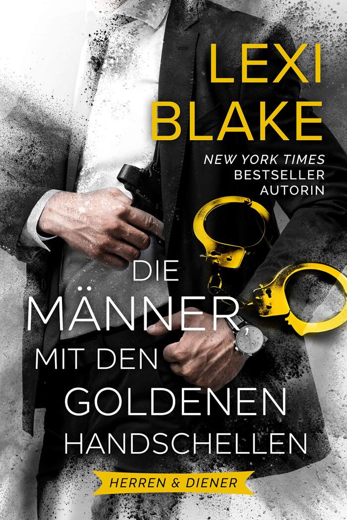 Die Männer mit den Goldenen Handschellen (Herren & Diener 2)