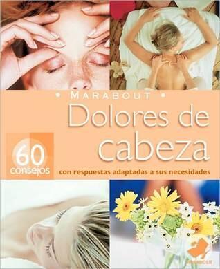 Dolores De Cabeza/ Headaches (Marabout)
