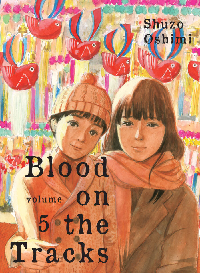 Blood on the Tracks, Vol. 5