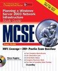 MCSE Planning a Windows Server Network Infrastructure Study Guide (Exam 70-293) with Windows Server 2003 180-Day Trial Software