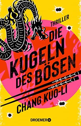 Die Kugeln des Bösen: Thriller | »Spektakulärer High-Speed-Plot in bester James-Bond-Manier.« Playboy über den ersten Fall »Der grillende Killer« (Der Killer und der Kommissar 2)