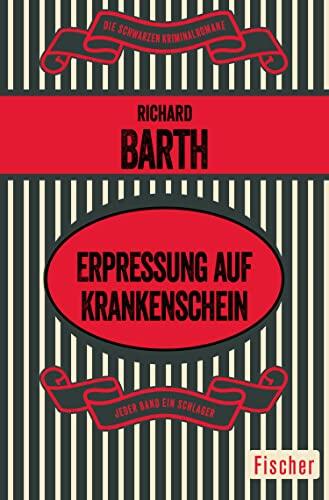 Erpressung auf Krankenschein: Roman