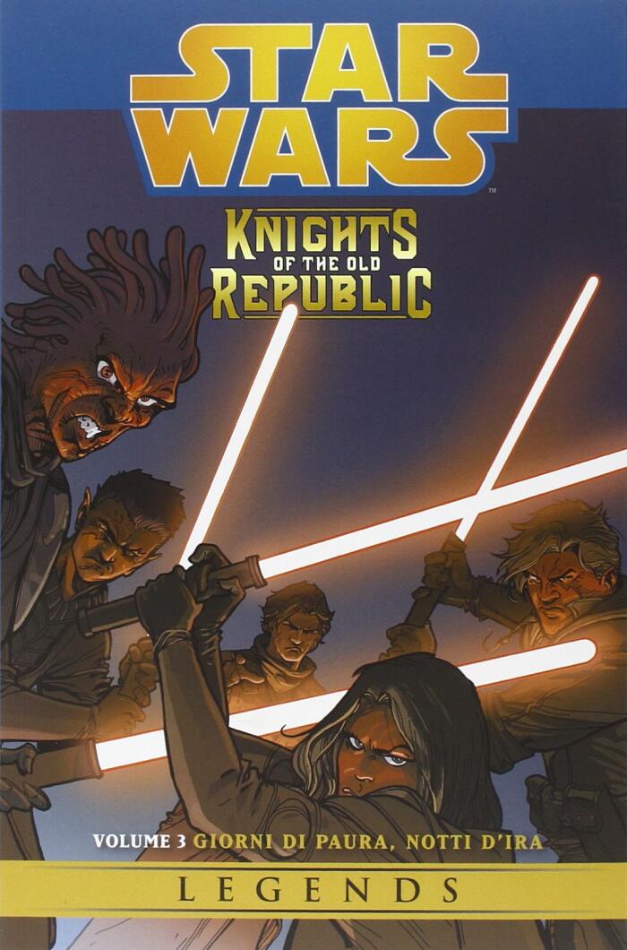 Star Wars: Knights of the Old Republic, Vol. 3: Giorni di paura, notti d'ira