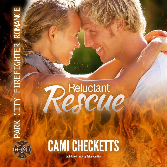 Reluctant Rescue: Park City Firefighter Romance, Book 2
