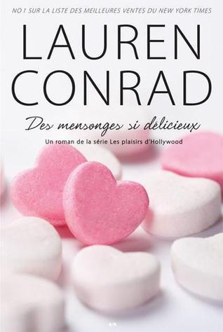 Des mensonges si délicieux