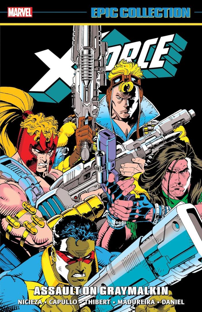 X-Force Epic Collection, Vol. 3: Assault on Graymalkin