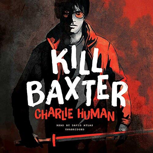 Kill Baxter Lib/E