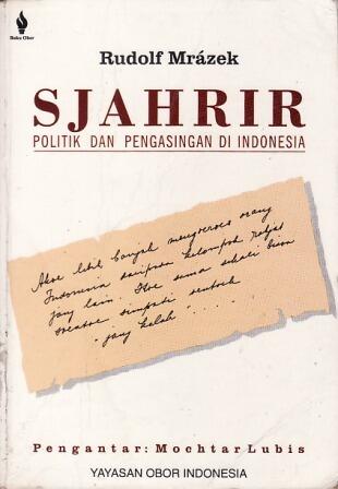 Sjahrir: Politik dan Pengasingan di Indonesia