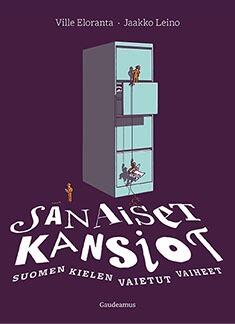 Sanaiset Kansiot: Suomen Kielen Vaietut Vaiheet