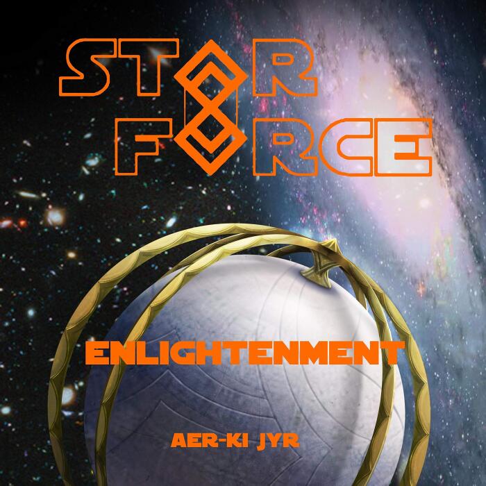 Star Force: Enlightenment: Star Force Universe
