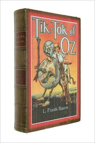 Tik-Tok of Oz (Books of Wonder)