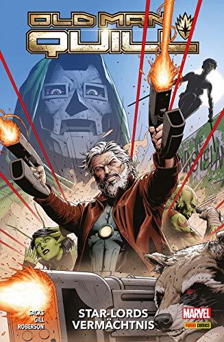 Old Man Quill 1 - Star-Lords Vermächtnis: Bd. 1: Star-Lords Vermächtnis