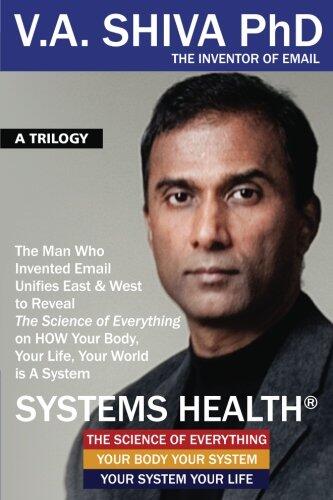 Systems Health: The Man Who Invented Email Unifies East & West to Reveal the Science of Everything