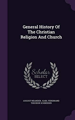General History Of The Christian Religion And Church
