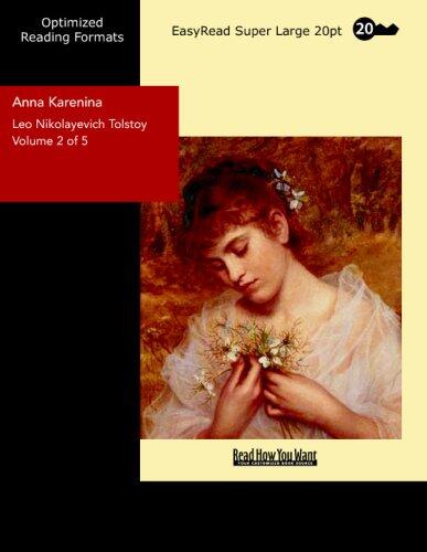 Anna Karenina (Volume 2 of 5): Easyread Super Large 20pt Edition