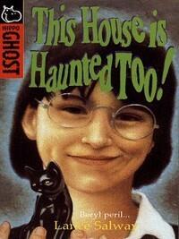 This House Is Haunted, Too!