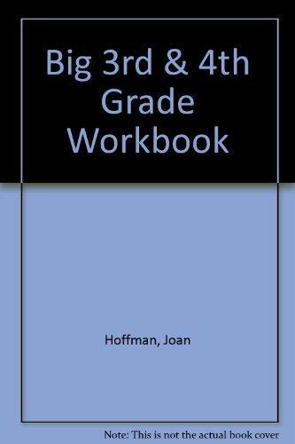 The Grade 3-4: Big Book by School Zone Publishing Company Staff